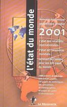 Couverture du livre « L'Etat Du Monde 2001 » de Decouverte aux éditions La Decouverte