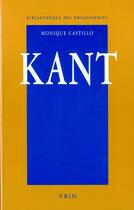 Couverture du livre « Kant ; l'invention critique » de Monique Castillo aux éditions Vrin