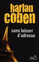 Couverture du livre « Sans laisser d'adresse » de Harlan Coben aux éditions Belfond