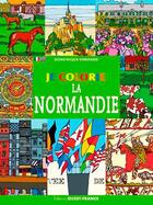 Couverture du livre « Je colorie la normandie » de Dominique Ehrhard aux éditions Ouest France