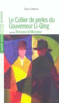 Couverture du livre « Collier du Gouverneur Li Qing (Le) : Monsieur et Monsieur » de Eudes Labrusse aux éditions Avant-scene Theatre