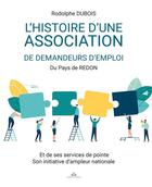 Couverture du livre « L'histoire d'une association de demandeurs d'emploi » de Rodolphe Dubois aux éditions Paulo Ramand