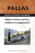 Couverture du livre « Objets et lieux sacres : realites et imaginaires » de Ripoll Francois aux éditions Pu Du Midi