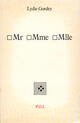 Couverture du livre « Mr Mme Mlle » de Lydie Gordey aux éditions P.o.l