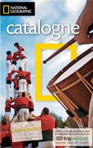 Couverture du livre « Catalogne » de Cesar Barba aux éditions National Geographic