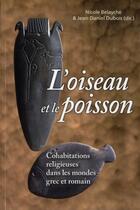 Couverture du livre « Oiseau et le poisson » de Belayche/Dubois aux éditions Sorbonne Universite Presses