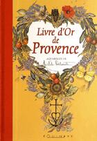 Couverture du livre « Livre d'or de Provence » de Michele Delsaute aux éditions Equinoxe