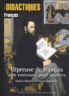 Couverture du livre « L'épreuve de français aux concours pour adultes » de Mon Marchal Sidonie aux éditions Pu De Franche Comte