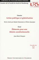 Couverture du livre « Action publique et globalisation : Éléments pour une théorie constitutionnelle » de Hajime Yamamoto aux éditions Pu De Strasbourg