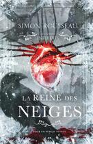 Couverture du livre « La reine des neiges » de Simon Rousseau aux éditions Editions Ada