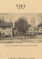 Couverture du livre « Viry, vie et coutumes d'un village de Savoie (1860-1940) » de Claude Barbier et Claude Megevand et Donald Stampfli aux éditions La Salevienne