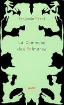 Couverture du livre « La commune des palmares » de Peret B aux éditions Syllepse