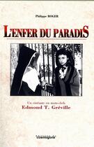 Couverture du livre « L enfer du paradis- greville » de Philippe Roger aux éditions Cosmogone