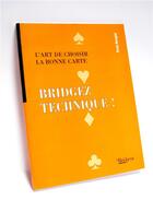 Couverture du livre « Bridgez technique ! » de Baroghel aux éditions Eps Le Bridgeur