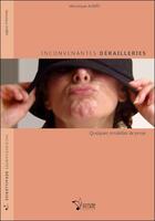 Couverture du livre « Inconvenantes dérailleries ; quelques rondelles de prose » de Veronique Aubry aux éditions Des Croches Et La Plume