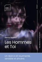 Couverture du livre « Les hommes et toi » de Guettaf Selma aux éditions Most Editions