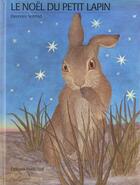 Couverture du livre « Noel du petit lapin » de Schmid Eleonore aux éditions Nord-sud