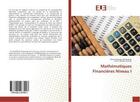 Couverture du livre « Mathematiques financieres niveau i » de Kalenga Moise aux éditions Editions Universitaires Europeennes