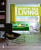 Couverture du livre « North sea living » de Sigrid Vandesavel aux éditions Luster
