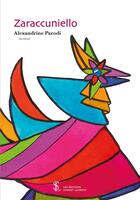 Couverture du livre « Zaraccuniello » de Parodi Alexandrine aux éditions Sydney Laurent