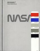 Couverture du livre « Nasa ; graphic design guide » de Danne & Blackburn aux éditions Empire