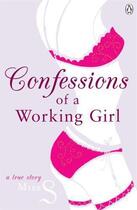 Couverture du livre « Confessions Of A Working Girl » de Miss S aux éditions Adult Pbs