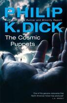 Couverture du livre « The Cosmic Puppets » de Philip K. Dick aux éditions Orion Digital