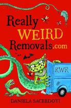 Couverture du livre « Really Weird Removals com » de Sacerdoti Daniela aux éditions Floris Books Digital