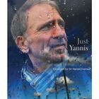 Couverture du livre « Just yannis » de Sir Harold Evans aux éditions Glitterati London