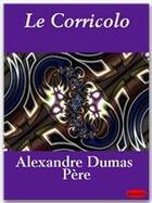 Couverture du livre « Le Corricolo » de Alexandre Dumas aux éditions Ebookslib