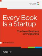 Couverture du livre « Every book is a startup » de Todd Sattersten aux éditions O Reilly