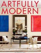 Couverture du livre « Artfully modern interiors by richard mishaan » de Mishaan Richard aux éditions Random House Us