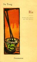 Couverture du livre « Riz » de Tong Su aux éditions Flammarion