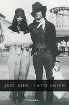 Couverture du livre « Just Kids » de Patti Smith aux éditions Denoel