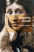 Couverture du livre « Lectures intimes » de Virginia Woolf aux éditions Robert Laffont