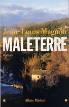 Couverture du livre « Maleterre » de Jean-Louis Magnon aux éditions Albin Michel