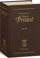 Couverture du livre « Correspondance de Marcel Proust Tome 4 : 1916-1919 » de Marcel Proust aux éditions Plon