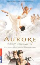 Couverture du livre « Aurore » de Anne-Marie Pol aux éditions Pocket Jeunesse