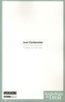 Couverture du livre « Essais des lois » de Jean Carbonnier aux éditions Lgdj