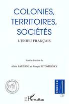 Couverture du livre « Colonies, territoires, sociétés : L'enjeu français » de  aux éditions Editions L'harmattan