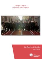 Couverture du livre « De bouche à oreille ; 2019-2020 » de  aux éditions Le Manuscrit