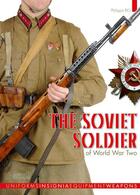 Couverture du livre « The soviet soldier of world war two (gb) » de Philippe Rio aux éditions Histoire Et Collections