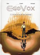 Couverture du livre « Egovox t.2 ; le jour où je me suis rencontré » de Ceka/Yigael/Nikopek aux éditions Akileos