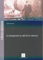 Couverture du livre « Le changement au défi de la mémoire » de Sophie Bretesche aux éditions Presses De L'ecole Des Mines