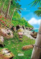 Couverture du livre « Peleliu, guernica of paradise Tome 1 » de Kazuyoshi Takeda aux éditions Vega Dupuis