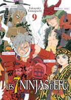 Couverture du livre « Les 7 ninjas d'Efu Tome 9 » de Takayuki Yamaguchi aux éditions Meian