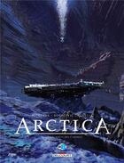 Couverture du livre « Arctica T13 : La Planète des cyborgs » de Bojan Kovacevic et Daniel Pecqueur aux éditions Delcourt