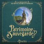 Couverture du livre « Patrimoine & Sauvegarde : À la découverte des pépites cachées du Morbihan » de Aurelie Donzel aux éditions Les Editions Baroudeuses