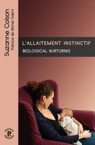 Couverture du livre « L'allaitement instinctif » de Suzanne Colson aux éditions Ressources Primordiales