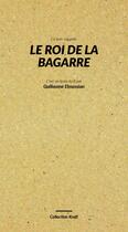 Couverture du livre « Le roi de la bagarre » de Guillaume Elmassian aux éditions Les Poetes Bodybuildes